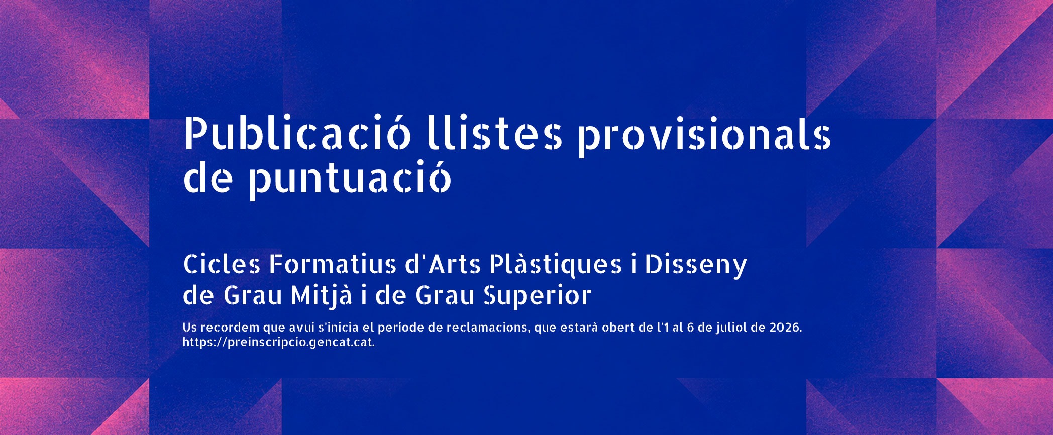 llistes provisionals de puntuació cicles formatius